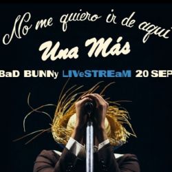 Bad Bunny cierra con broche de oro en Puerto Rico con invitados de lujo; así fue su último concierto